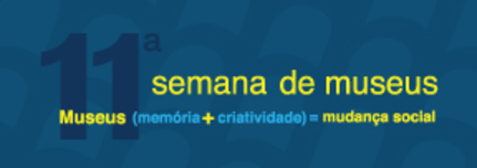 Record number of registered museums for the 11th Museums Week in Brazil